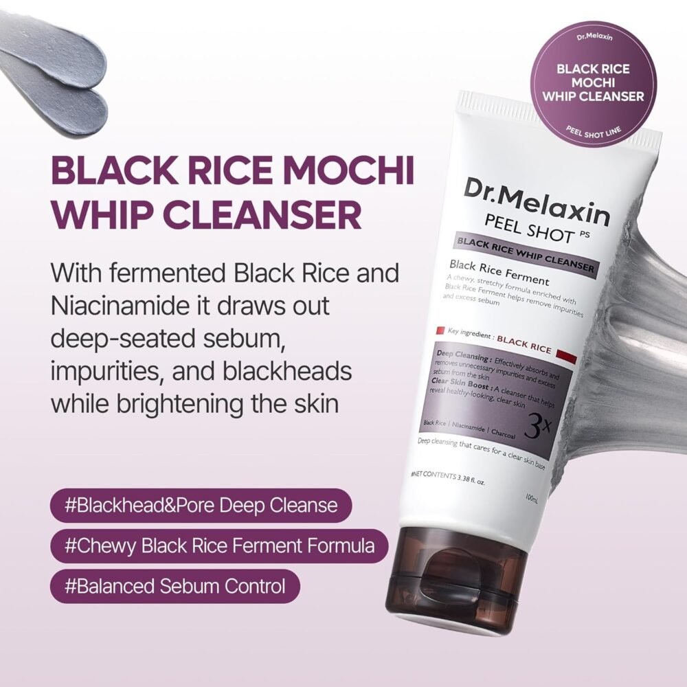 Dr. Melaxin Peel Shot Black Rice Mochi Whip Cleanser (100ml)